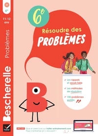 Résoudre des problèmes 6e