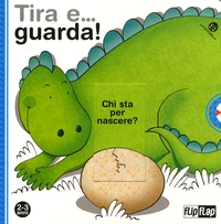 Tira e... Guarda! Chi Sta Per Nascere?