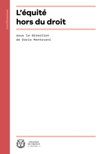 L'équité hors du droit