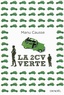 Manu Causse - La 2 CV verte.