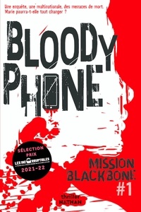 Manu Causse et Emmanuelle Urien - Mission Blackbone Tome 1 : Bloody Phone.