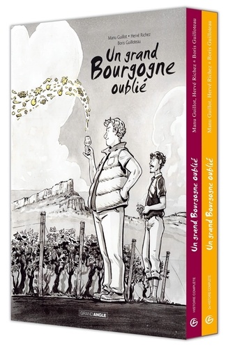 Un grand Bourgogne oublié  Coffret en 2 volumes : Tome 1 : Un grand Bourgogne oublié ; Tome 2 : Quand viennent les cicadelles...