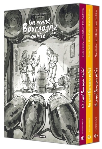 Un grand Bourgogne oublié  Coffret en 3 volumes. Tome 1, Un grand Bourgogne oublié ; Tome 2, Quand viennent les cicadelles ; Tome 3, Douze bouteilles à la mer