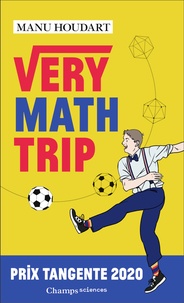 Manu Houdart - Very Math Trip.