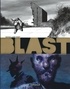 Manu Larcenet - Blast Tome 3 : La tête la première.