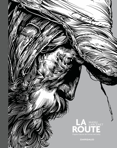 La route. Avec un cahier graphique exclusif  Edition spéciale en noir & blanc