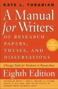 Manual for Writers of Research Papers, Theses, and Dissertations, Eighth Edition - Chicago Style for Students and Researchers.