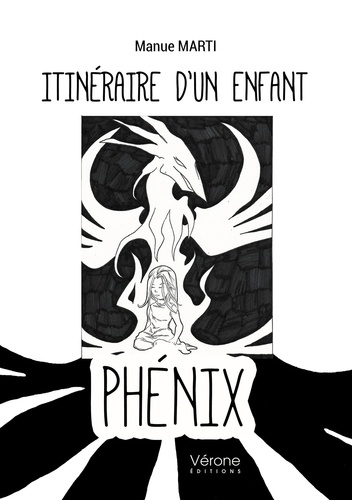 Itinéraire d'un enfant phénix