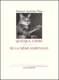 Quelque Chose Comme Ca De La Meme Substance