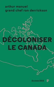 Décoloniser le Canada