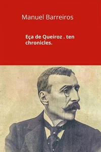 Eça de Queiroz.ten chronicles.