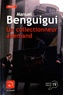 Manuel Benguigui - Un collectionneur allemand.