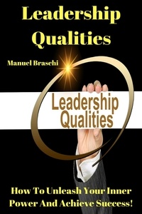  Manuel Braschi - Leadership Qualities.