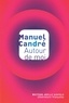 Manuel Candré - Autour de moi.