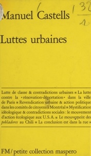Manuel Castells - Luttes urbaines.