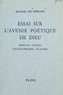 Manuel de Diéguez - Essai sur l'avenir poétique de Dieu - Bossuet, Pascal, Chateaubriand, Claudel.