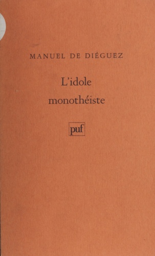 L'Idole monothéiste