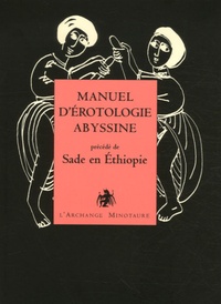 Manuel de Guez - Manuel d'érotologie abyssine - Par un peintre éthiopien inconnu.