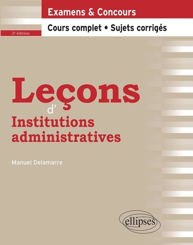 Leçons d'institutions administratives 2e édition