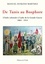 De Tunis au Bosphore. L'Italie coloniale à l'aube de la Grande Guerre (1864-1914)