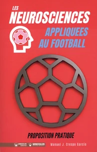 Les neurosciences appliquées au Football