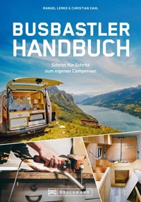 Das Busbastler Academy Handbuch