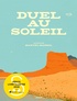 Manuel Marsol - Duel au soleil.