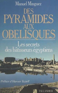 Des pyramides aux obélisques