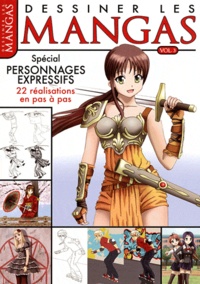 Manuel Ornato - Dessiner les mangas - Volume 3 : Spécial personnages expressifs, 22 réalisations en pas à pas.