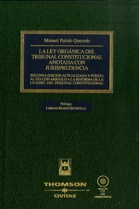 La ley organica del Tribunal constitucional anotada con jurisprudencia