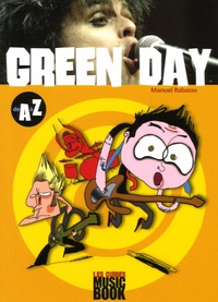 Manuel Rabasse - Green Day de A à Z.