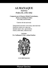  Manuel Sanchez - Almanaque nuevo para 1562 de Nostradamus.
