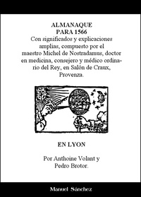  Manuel Sanchez - Almanaque para 1566 de Nostradamus.