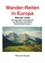 Wanderreiten in Europa - Manuel reitet. Der legendäre erste Alpenritt