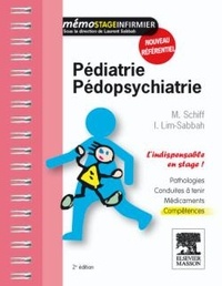 Manuel Schiff et Isabelle Lim-Sabbah - Pédiatrie, pédopsychiatrie.