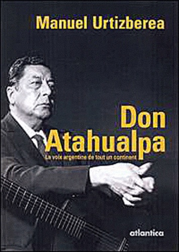Manuel Urtizberea - Don Atahualpa.