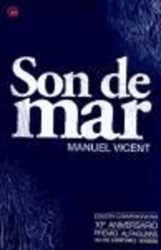Manuel Vicent - Son de mar.