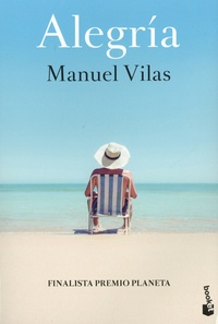 Manuel Vilas - Alegria.