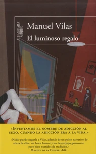 El luminoso regalo