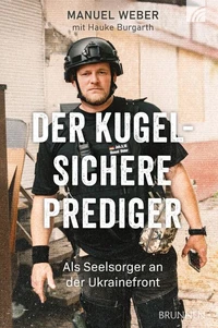 Der kugelsichere Prediger
