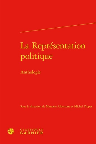 La Représentation politique. Anthologie