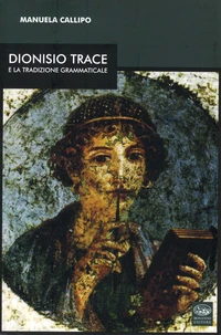 Dionisio Trace e la tradizione grammaticale