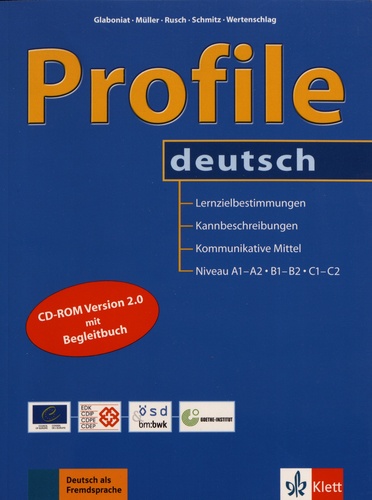 Profile deutsch. Niveau A1-A2 B1-B2 C1-C2  avec 1 Cédérom