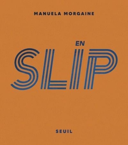 Manuela Morgaine - En slip.