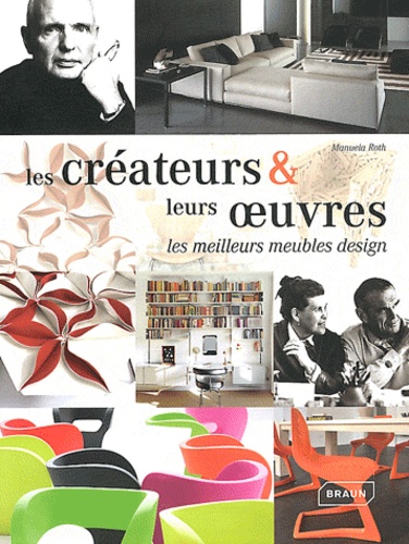 Manuela Roth - Les créateurs & leurs oeuvres - Les meilleurs meubles design.