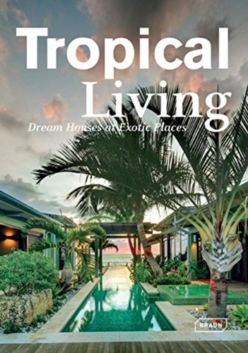 Manuela Roth - Tropical Living.