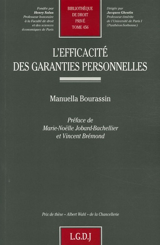 Manuella Bourassin - L'efficacité des garanties personnelles.