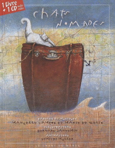 Manuelle Campo et Marie de Gélis - Chats nomades. 1 CD audio