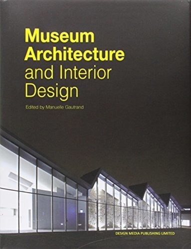 Manuelle Gautrand - Museum Architecture and Interior Design.