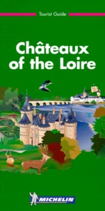  Manufacture Michelin - Chateaux of the Loire.
